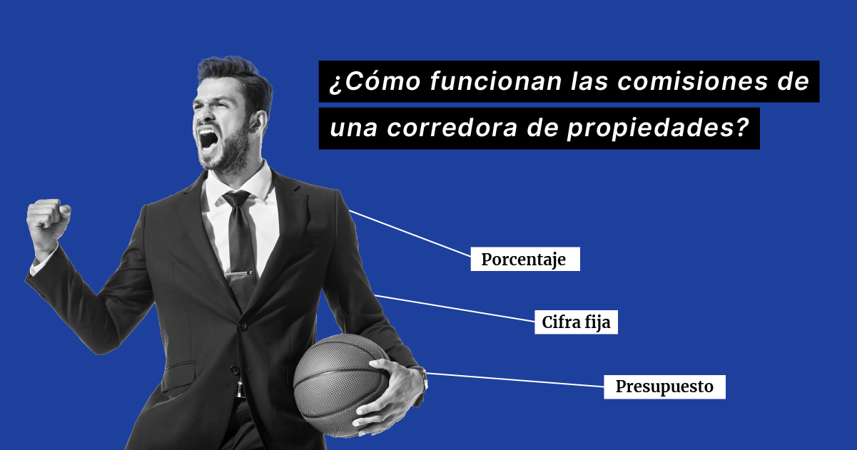como-funcionan-las-comisiones-de-una-corredora-de-propiedades