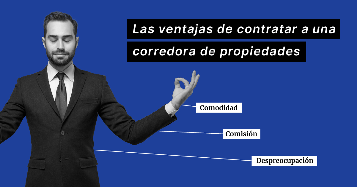 las-ventajas-de-contratar-a-una-corredora-de-propiedades