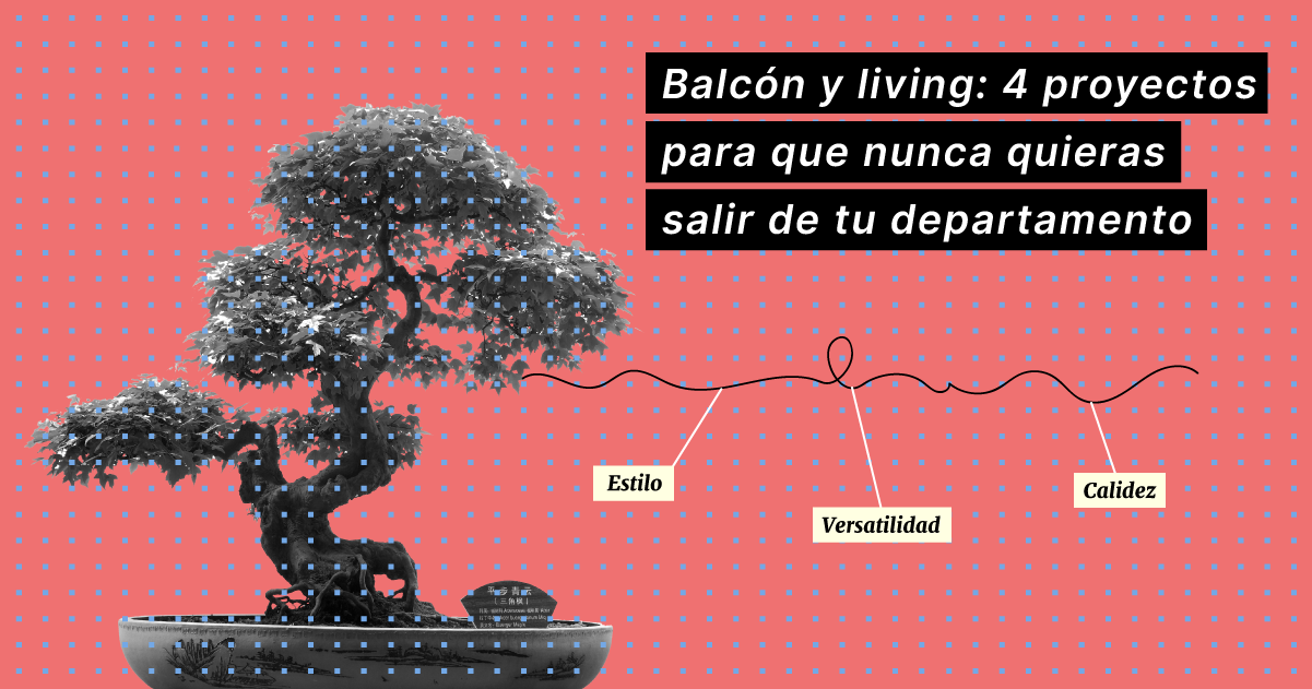 balcon-y-living-4-proyectos-para-que-nunca-quieras-salir-de-tu-departamento